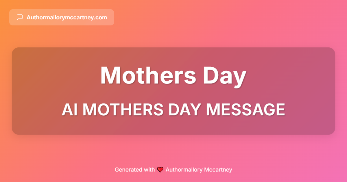 ai mothers day message