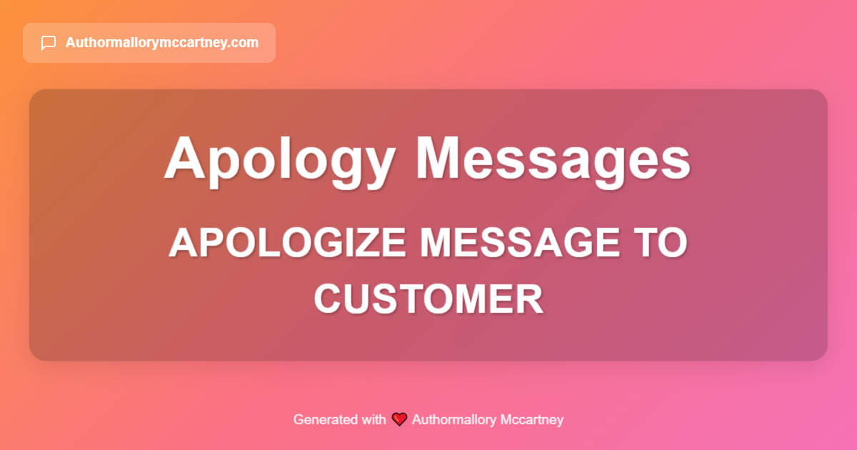 apologize message to customer