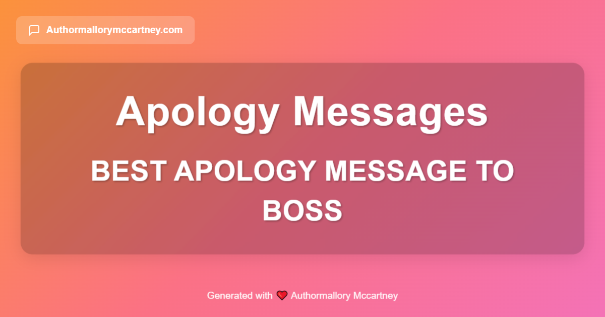 best apology message to boss