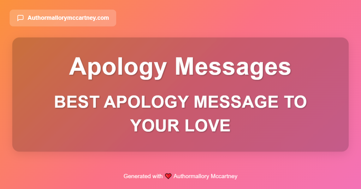 best apology message to your love