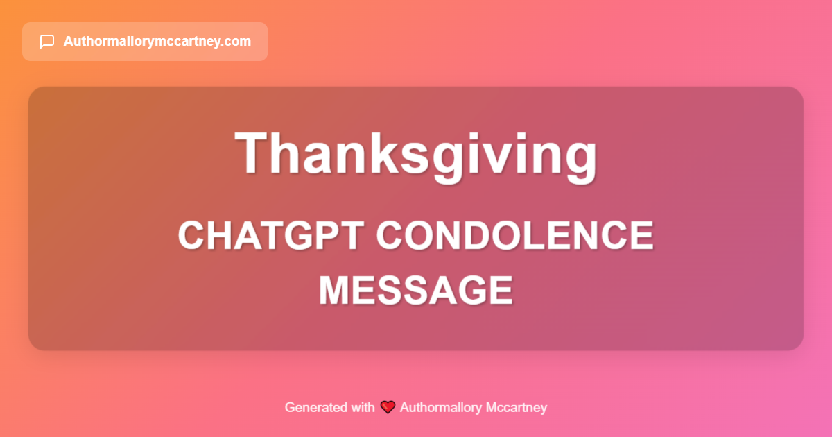 chatgpt condolence message