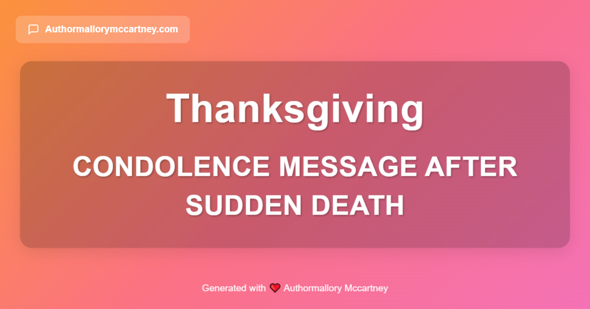 condolence message after sudden death