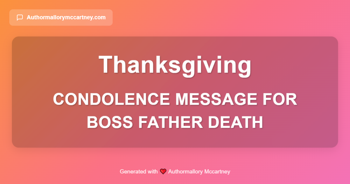 condolence message for boss father death