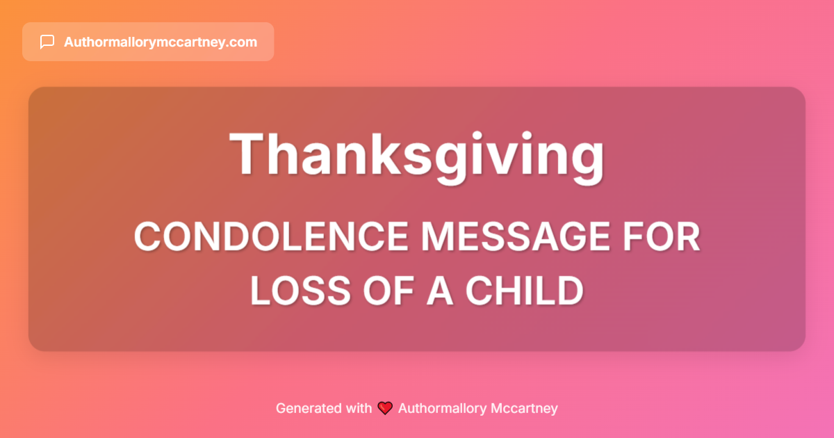 condolence message for loss of a child