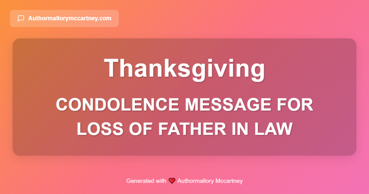 condolence message for loss of father in law