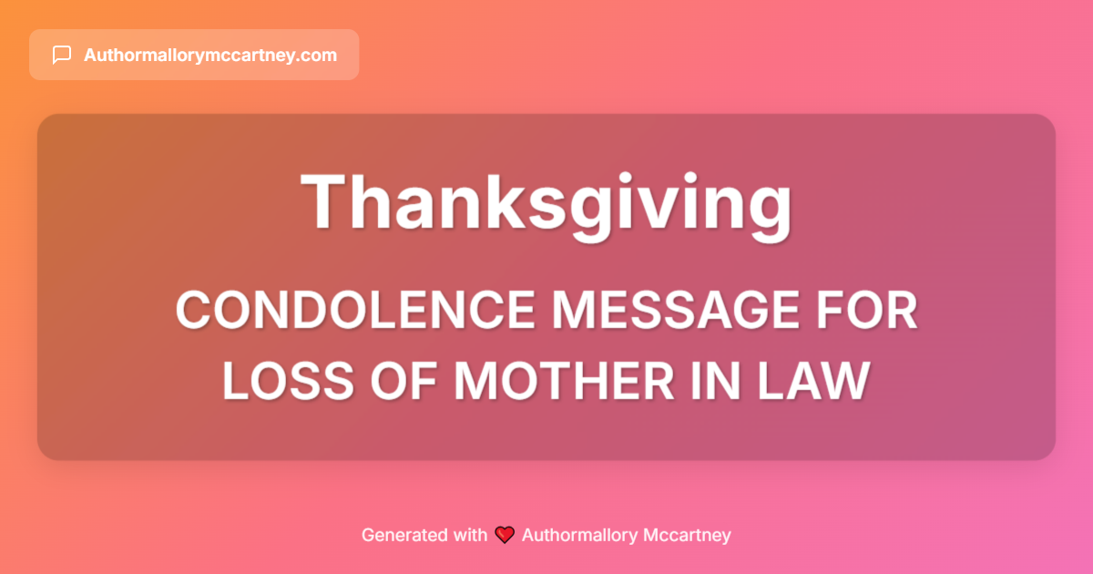 condolence message for loss of mother in law