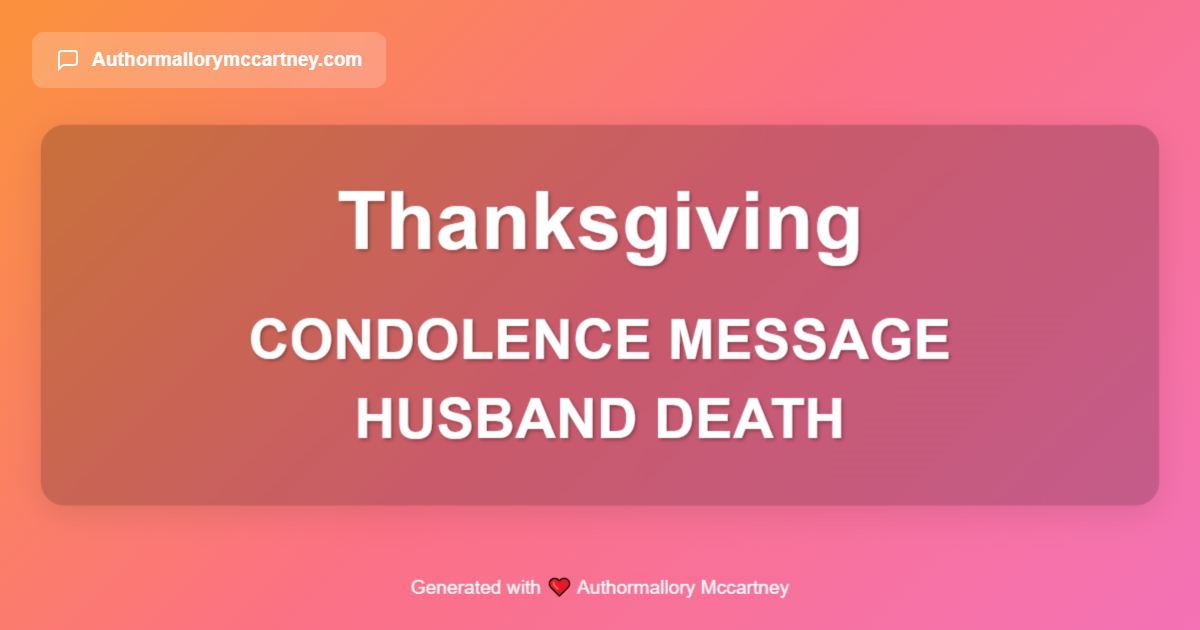 condolence message husband death