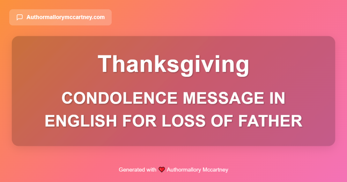 condolence message in english for loss of father