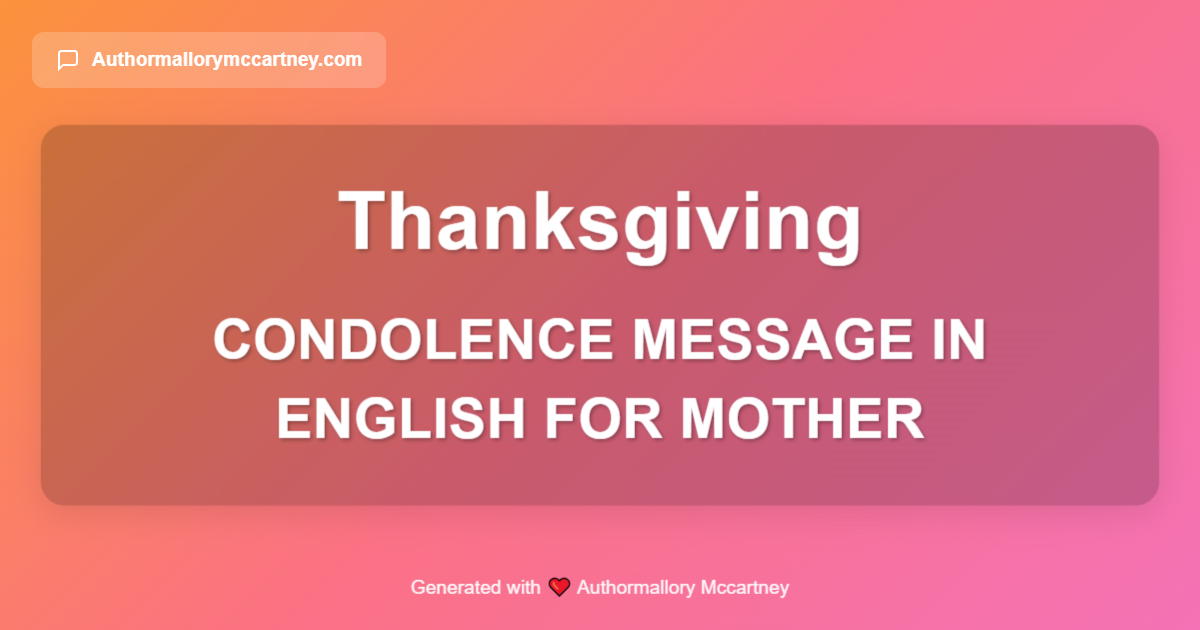 condolence message in english for mother