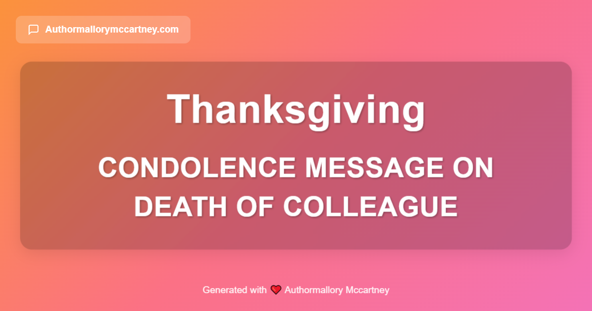 condolence message on death of colleague