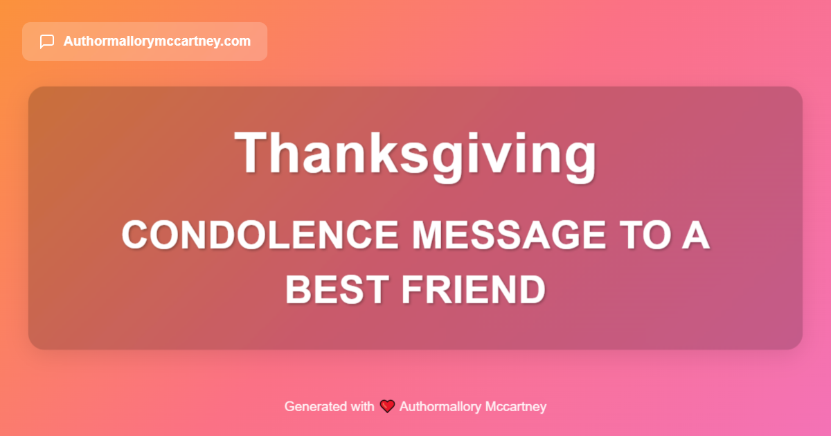 condolence message to a best friend