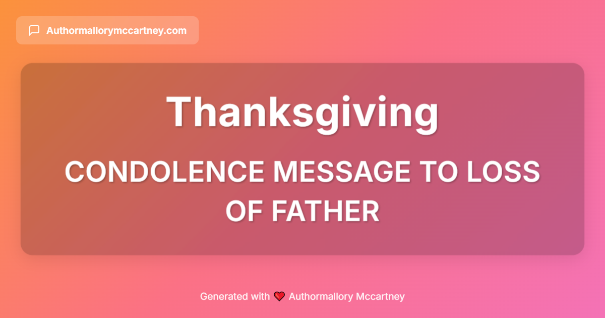 condolence message to loss of father