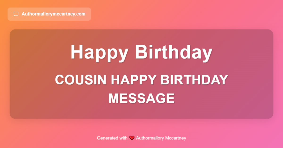 cousin happy birthday message