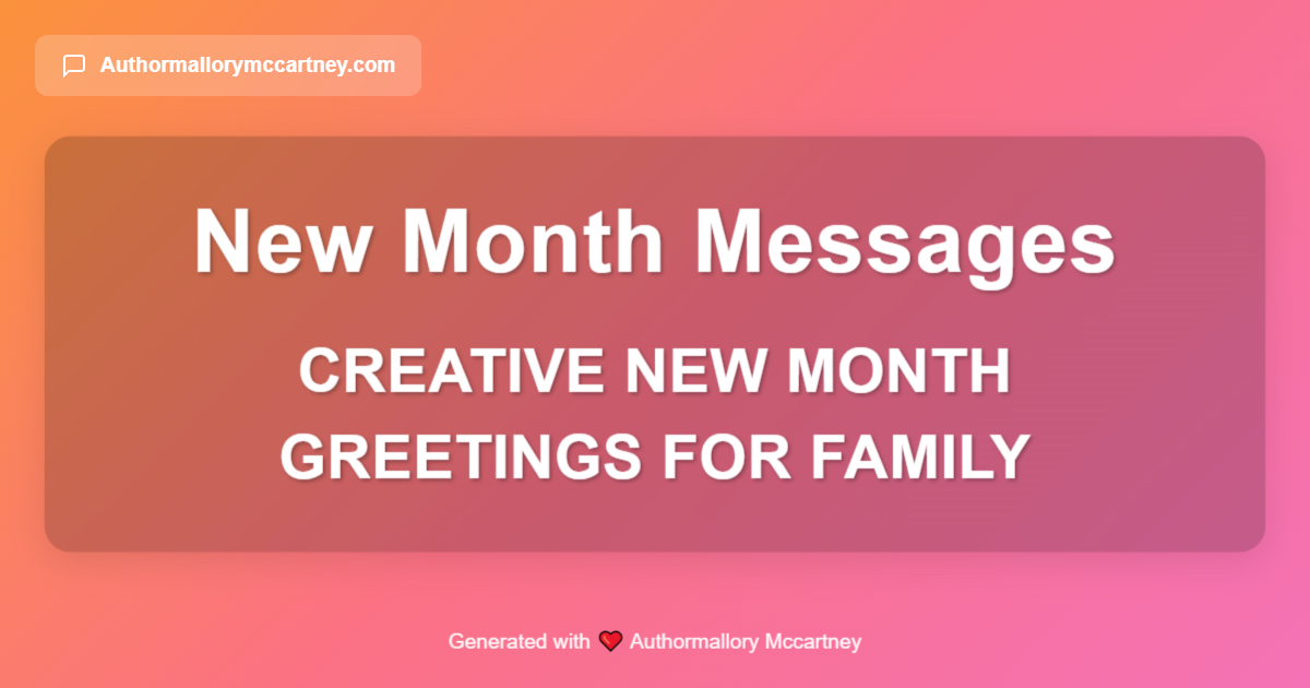 creative new month greetings for family