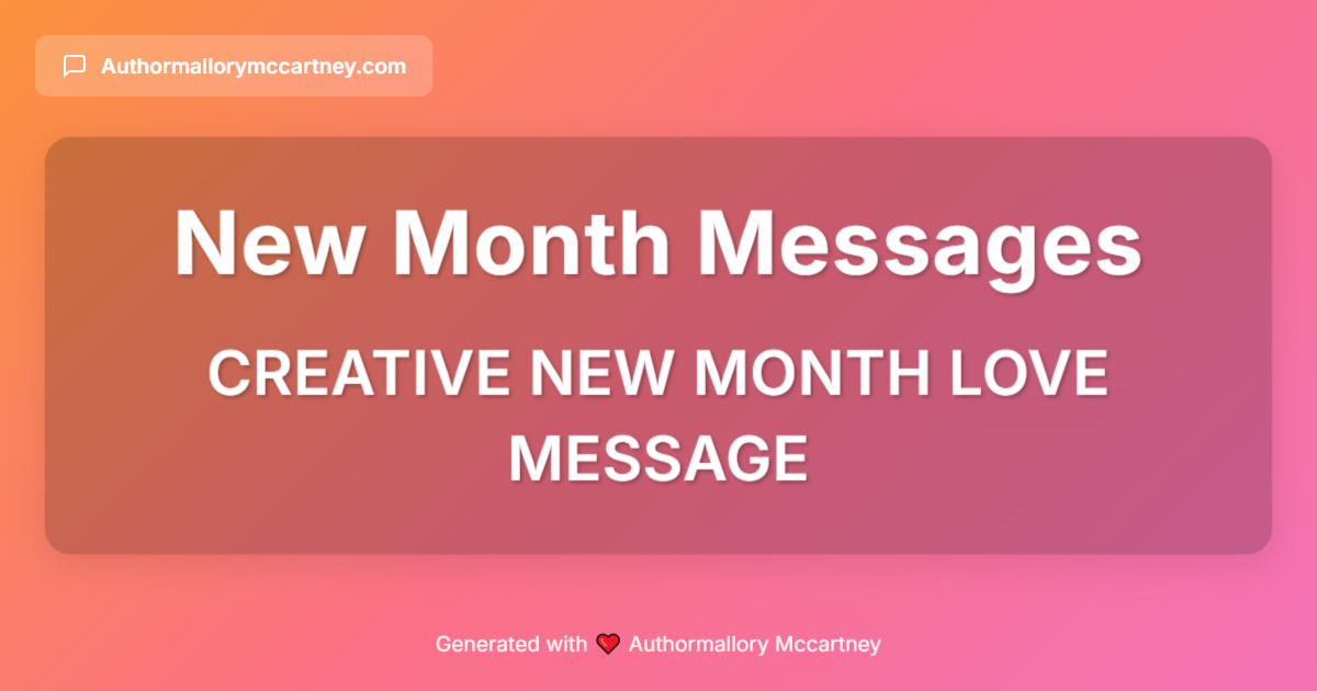 creative new month love message