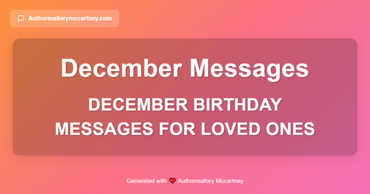 december birthday messages for loved ones