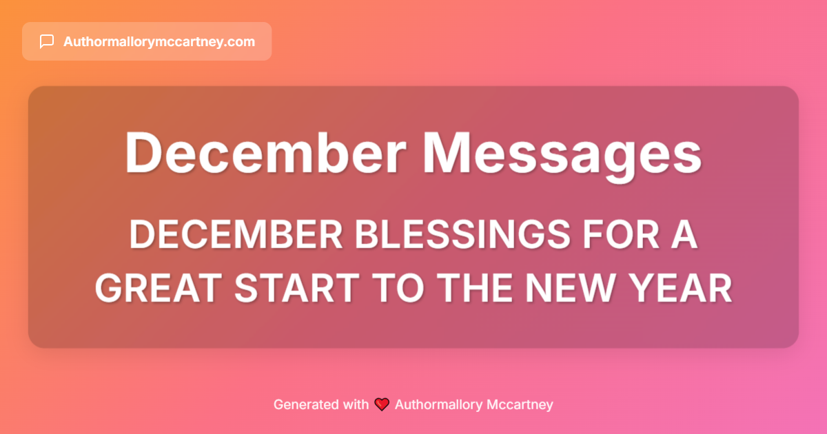 december blessings for a great start to the new year