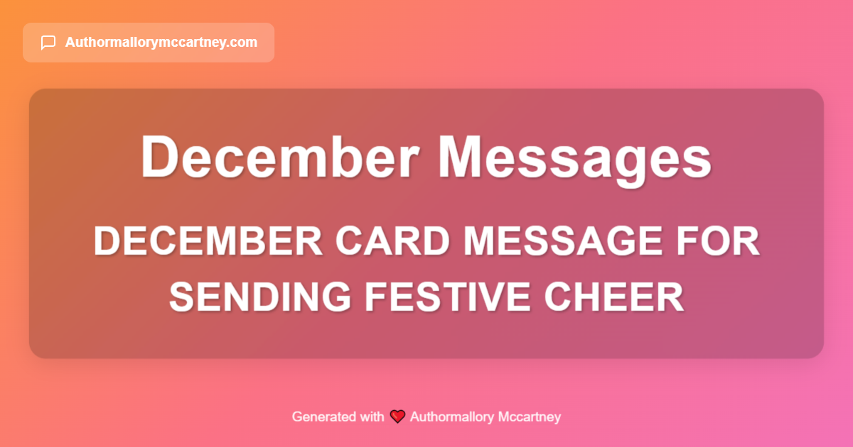 december card message for sending festive cheer