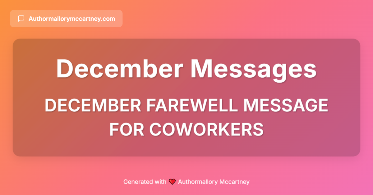 december farewell message for coworkers