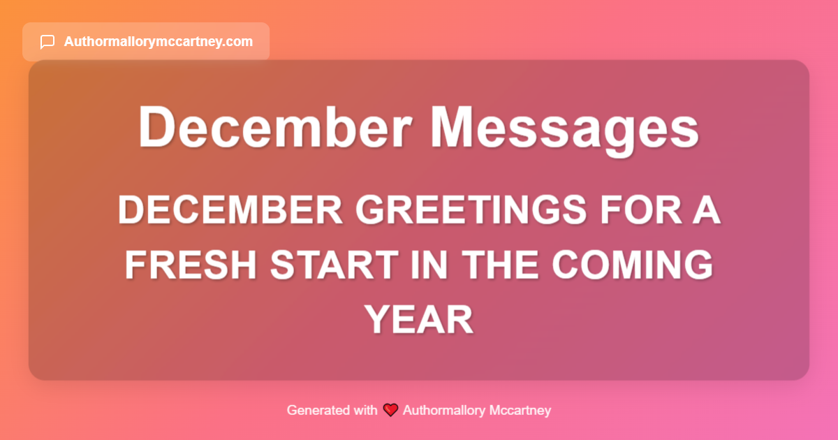 december greetings for a fresh start in the coming year