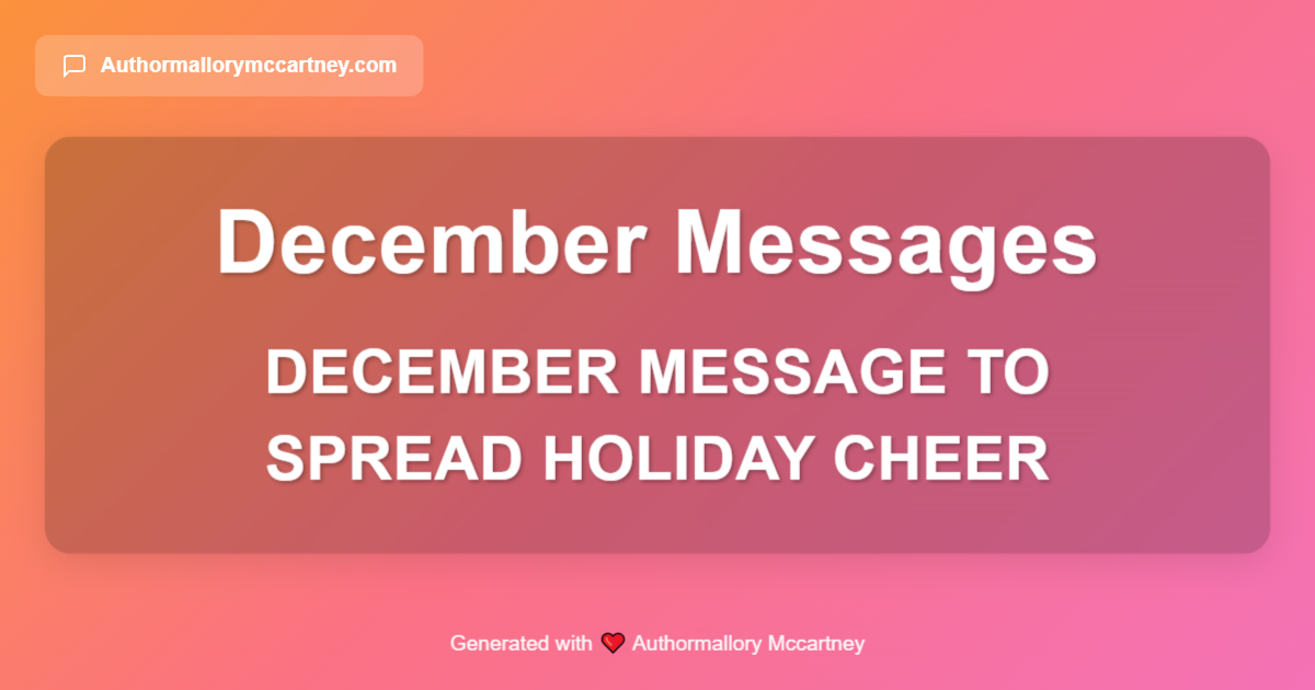 december message to spread holiday cheer