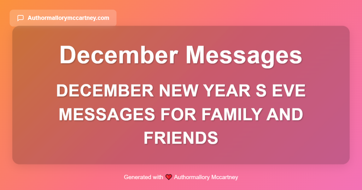 december new year s eve messages for family and friends