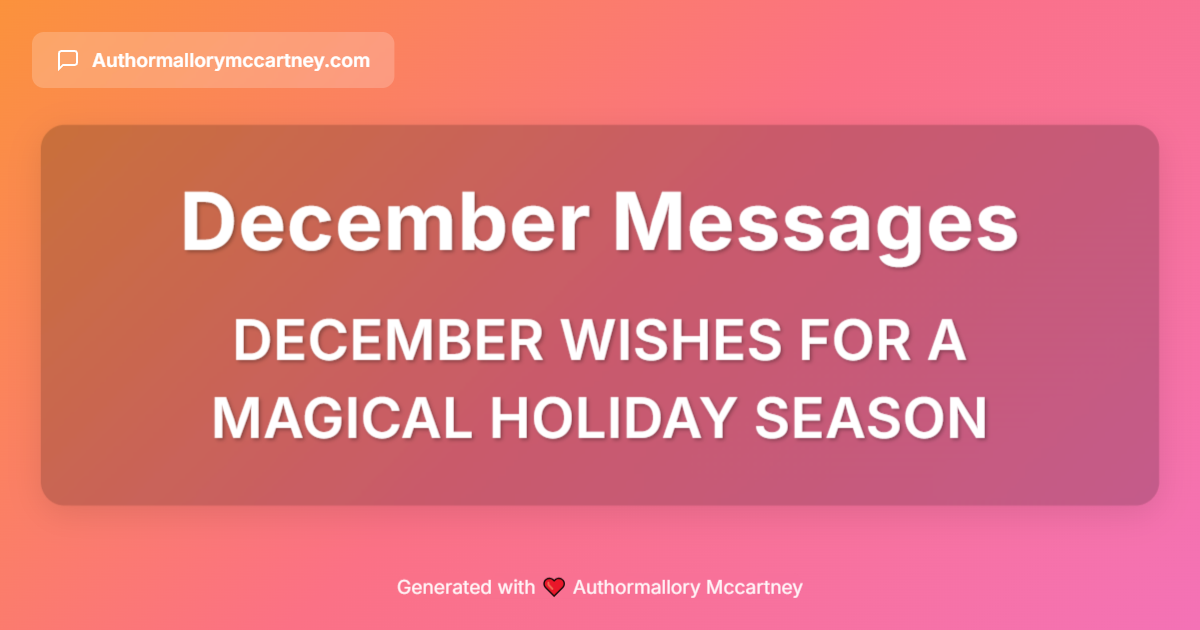 december wishes for a magical holiday season