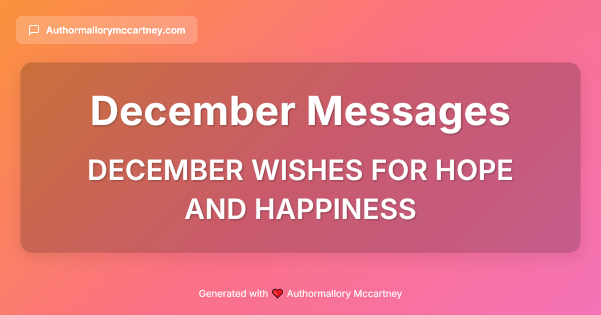 december wishes for hope and happiness