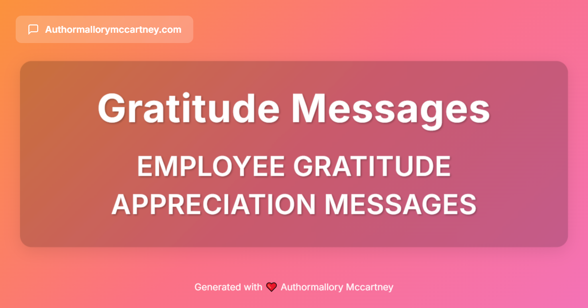 employee gratitude appreciation messages