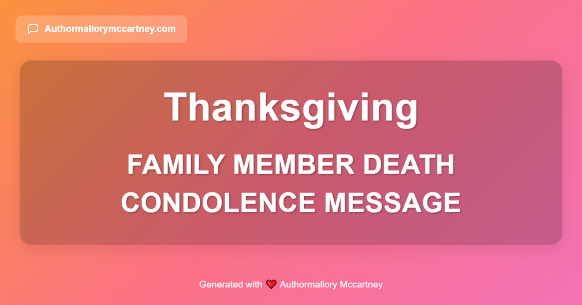 family member death condolence message