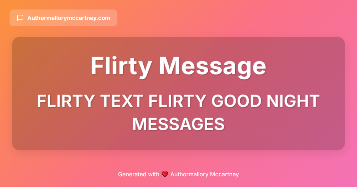 flirty text flirty good night messages