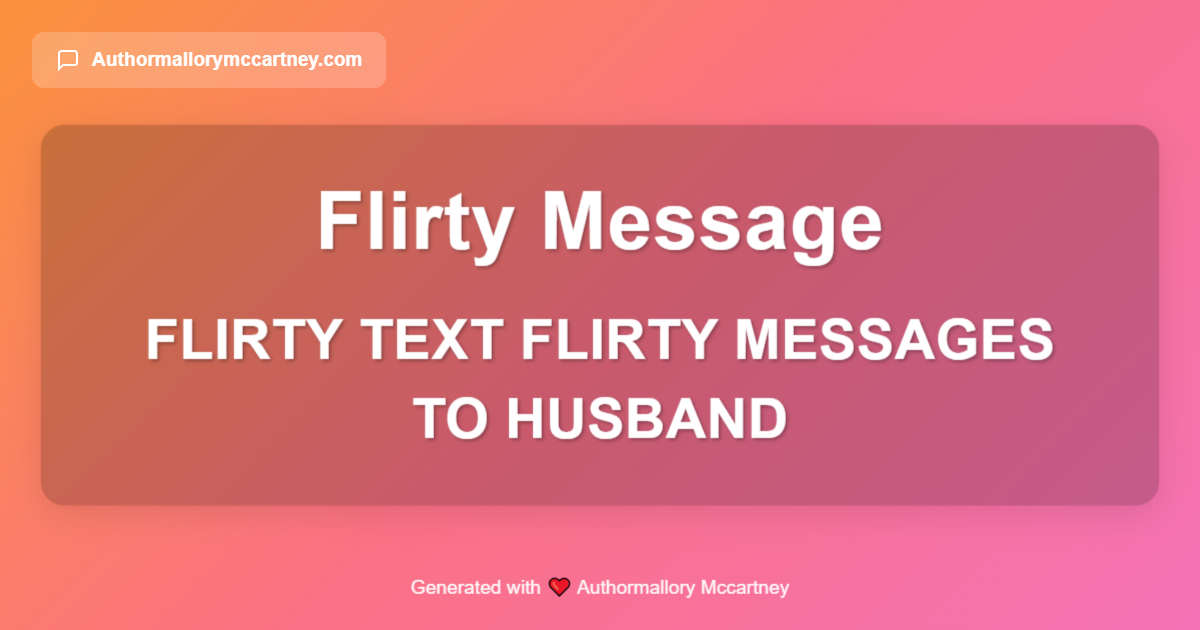 flirty text flirty messages to husband