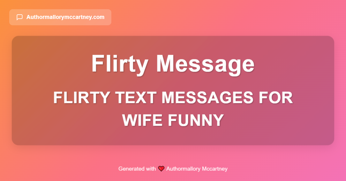 flirty text messages for wife funny