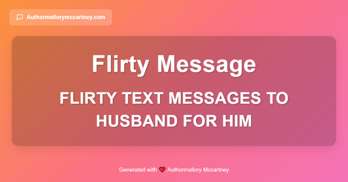 flirty text messages to husband for him