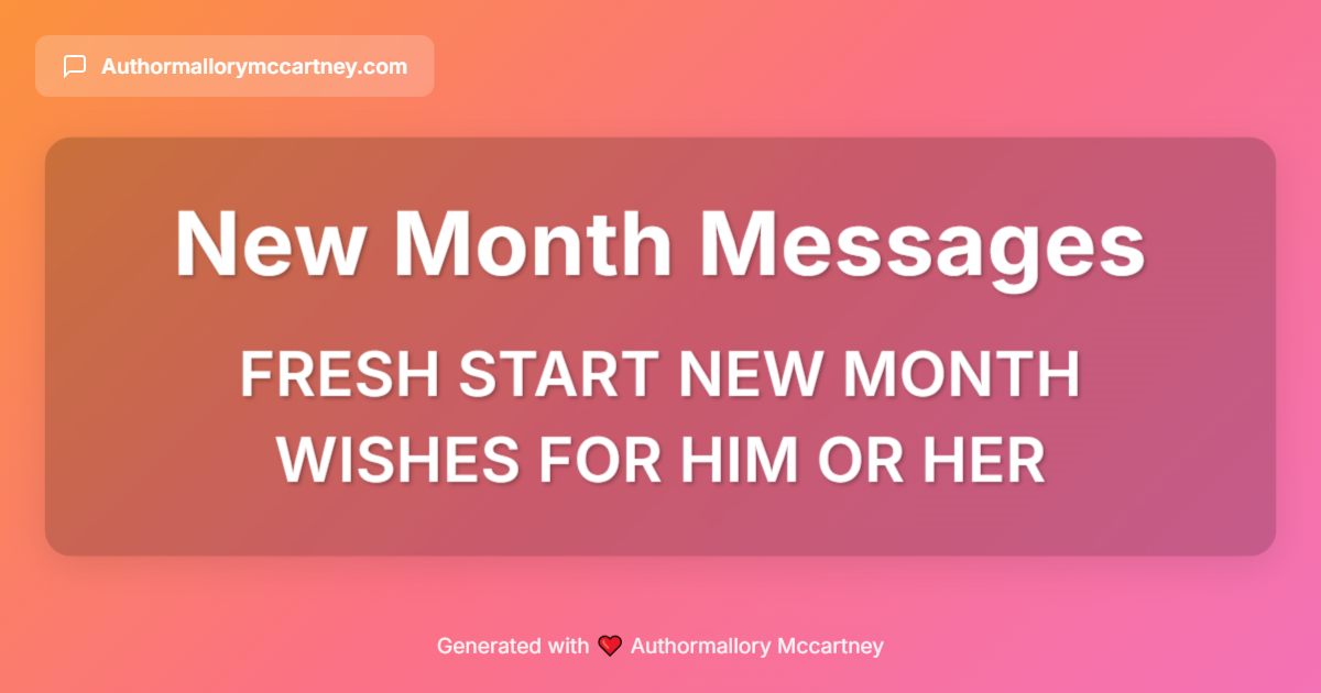 fresh start new month wishes for him or her