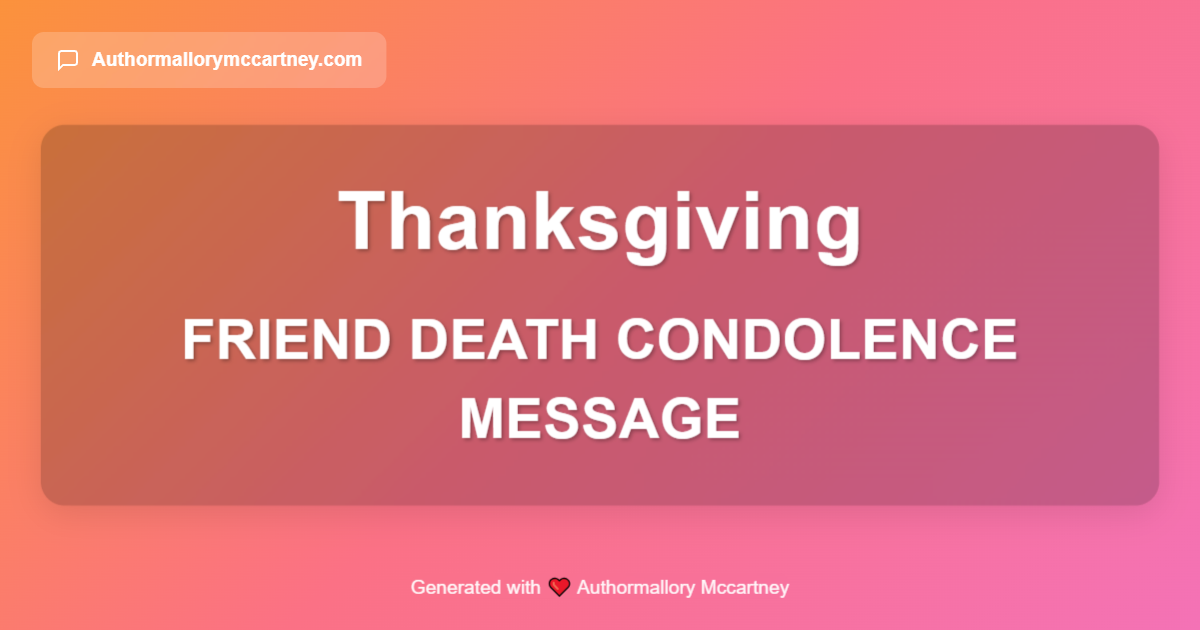 friend death condolence message