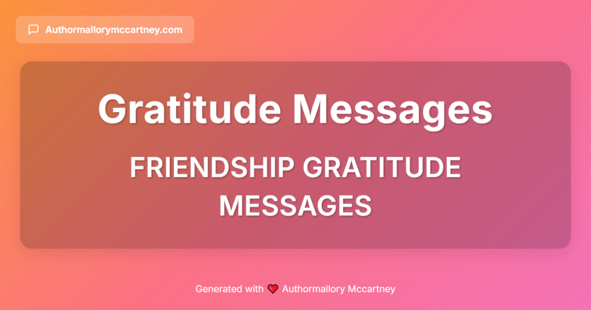 friendship gratitude messages