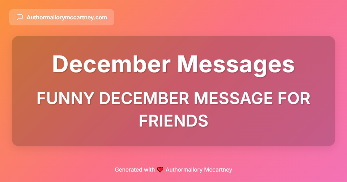 funny december message for friends