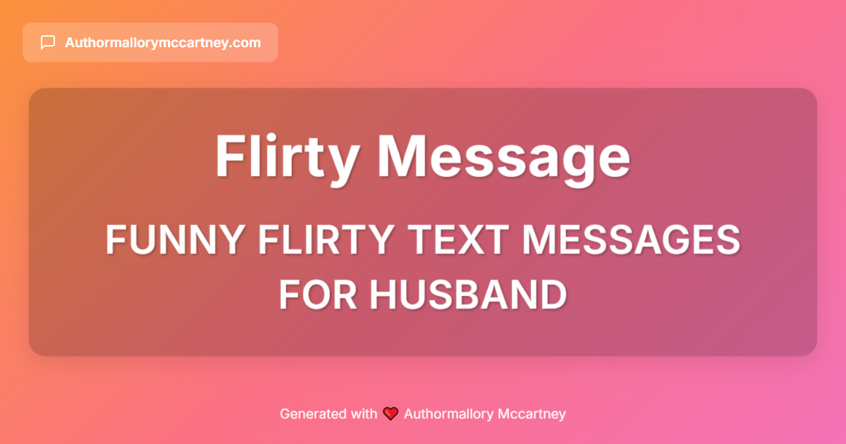 funny flirty text messages for husband