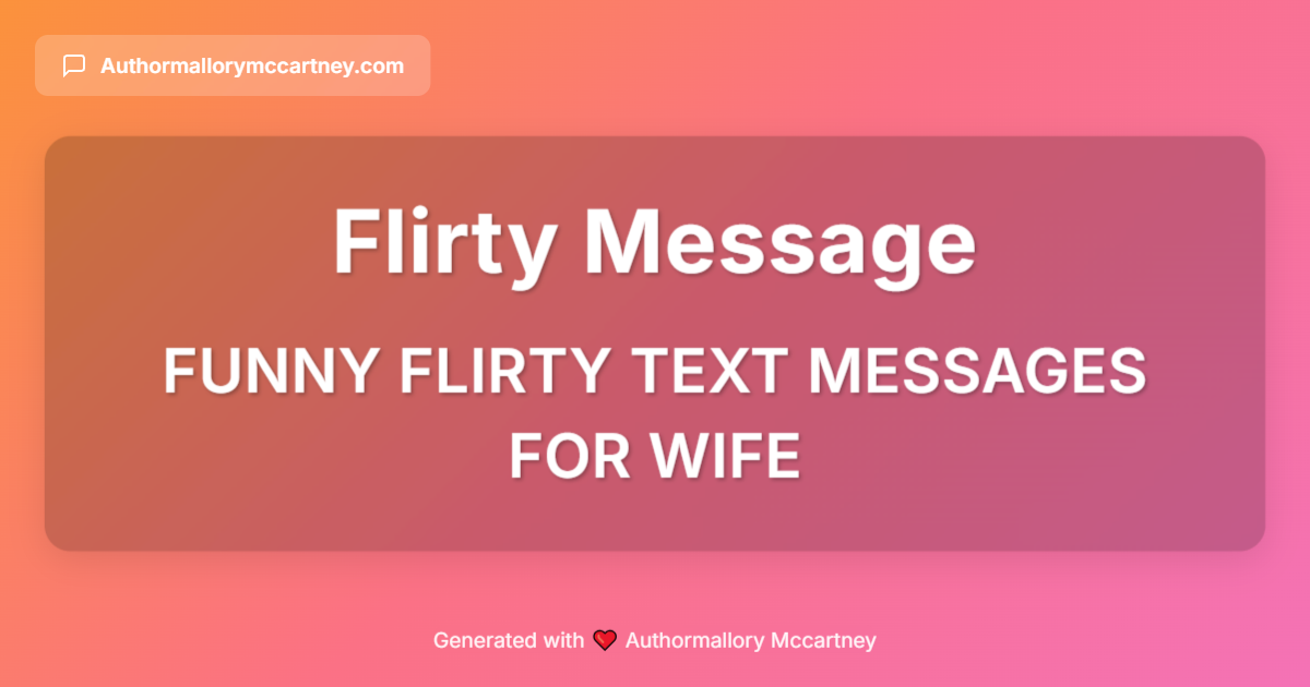 funny flirty text messages for wife