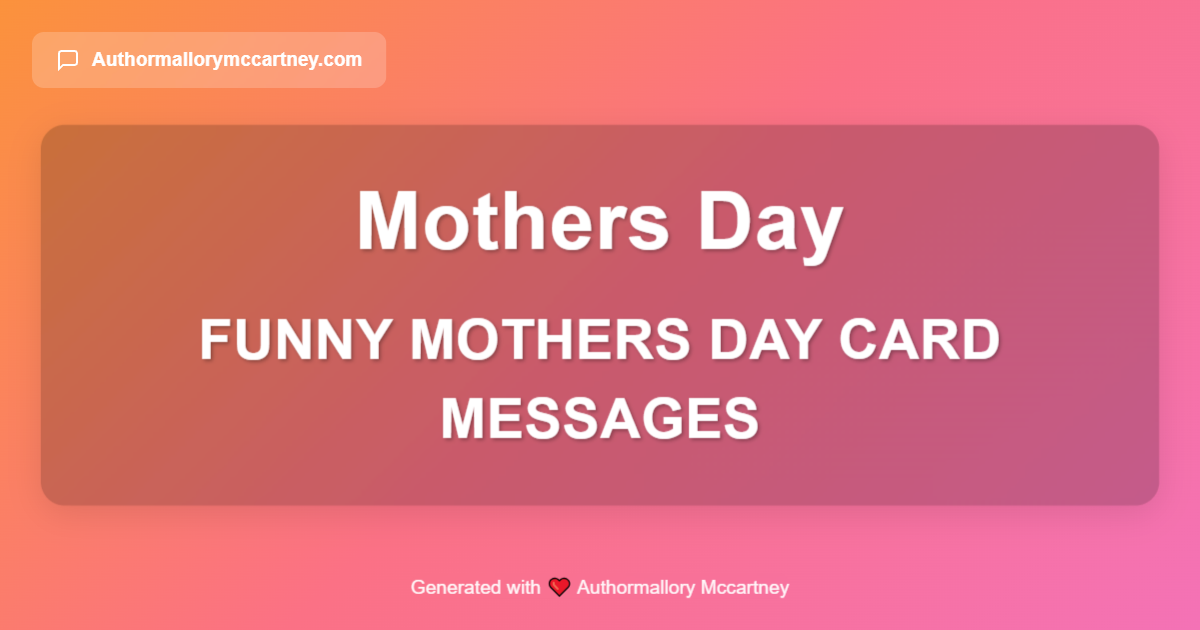 funny mothers day card messages