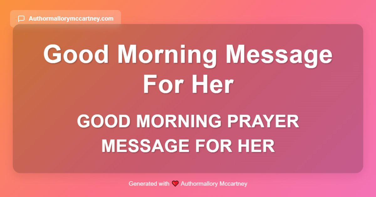 good morning prayer message for her