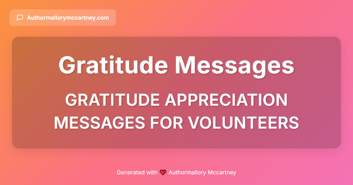 gratitude appreciation messages for volunteers