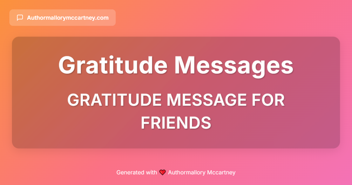 gratitude message for friends