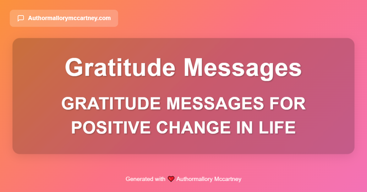 gratitude messages for positive change in life