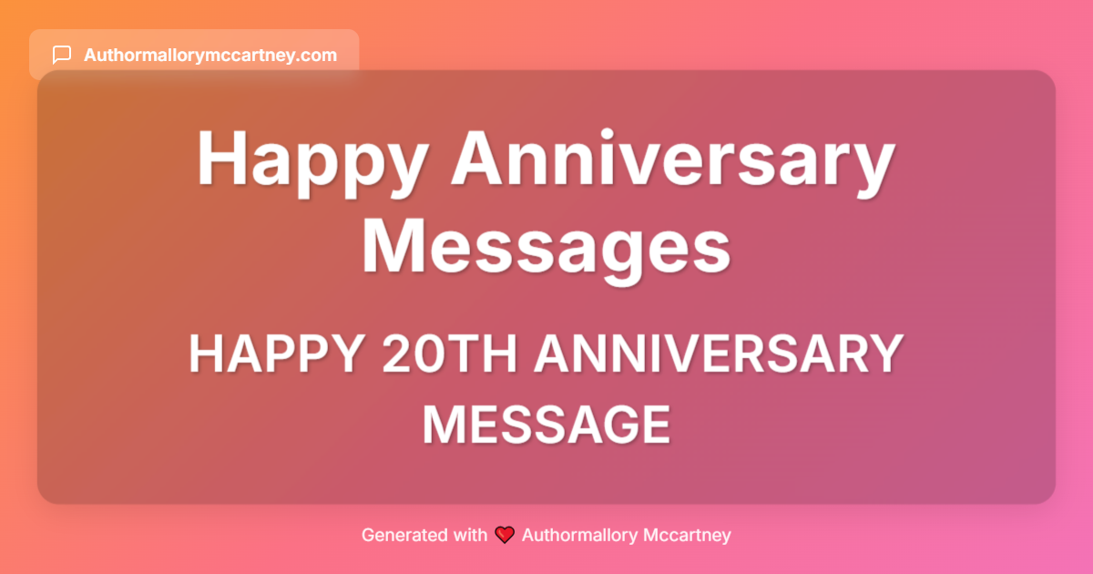 happy 20th anniversary message