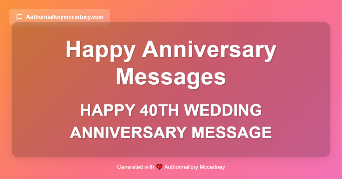 happy 40th wedding anniversary message