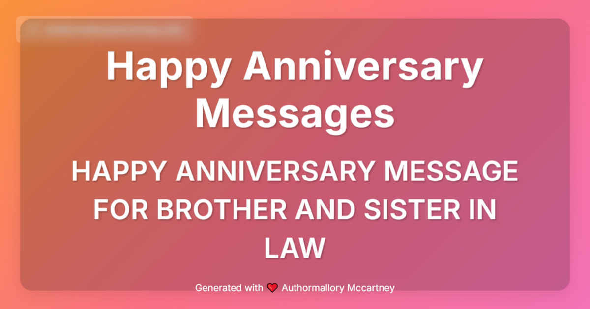 happy anniversary message for brother and sister in law