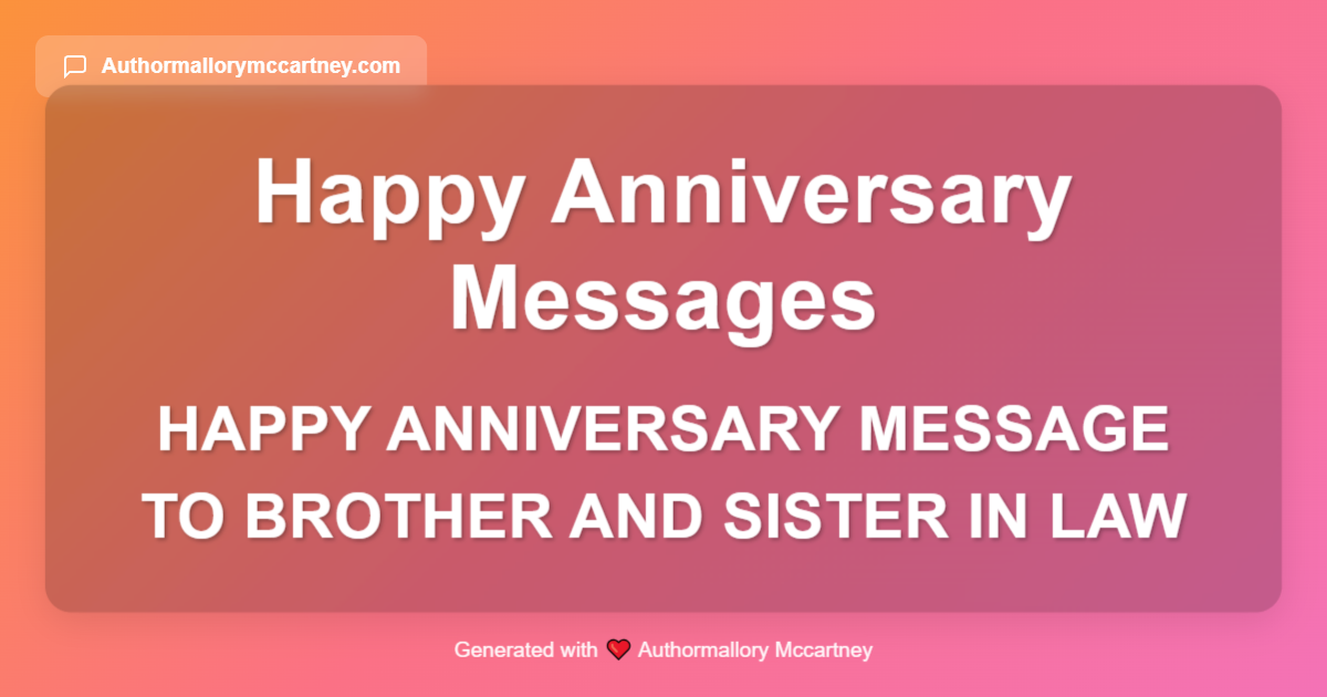 happy anniversary message to brother and sister in law