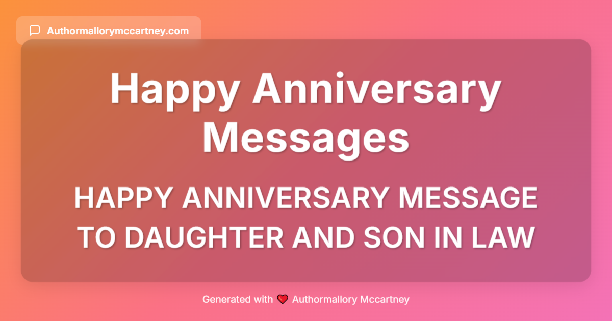 happy anniversary message to daughter and son in law